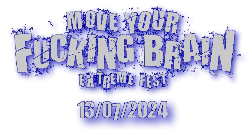 Move Your Fucking Brain Extreme Festival homepage